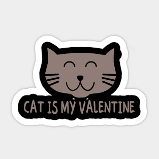 cat is my valentine Sticker